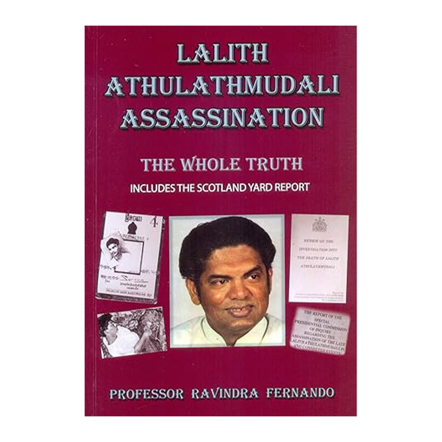 Lalith Athulathmudali Suikastı