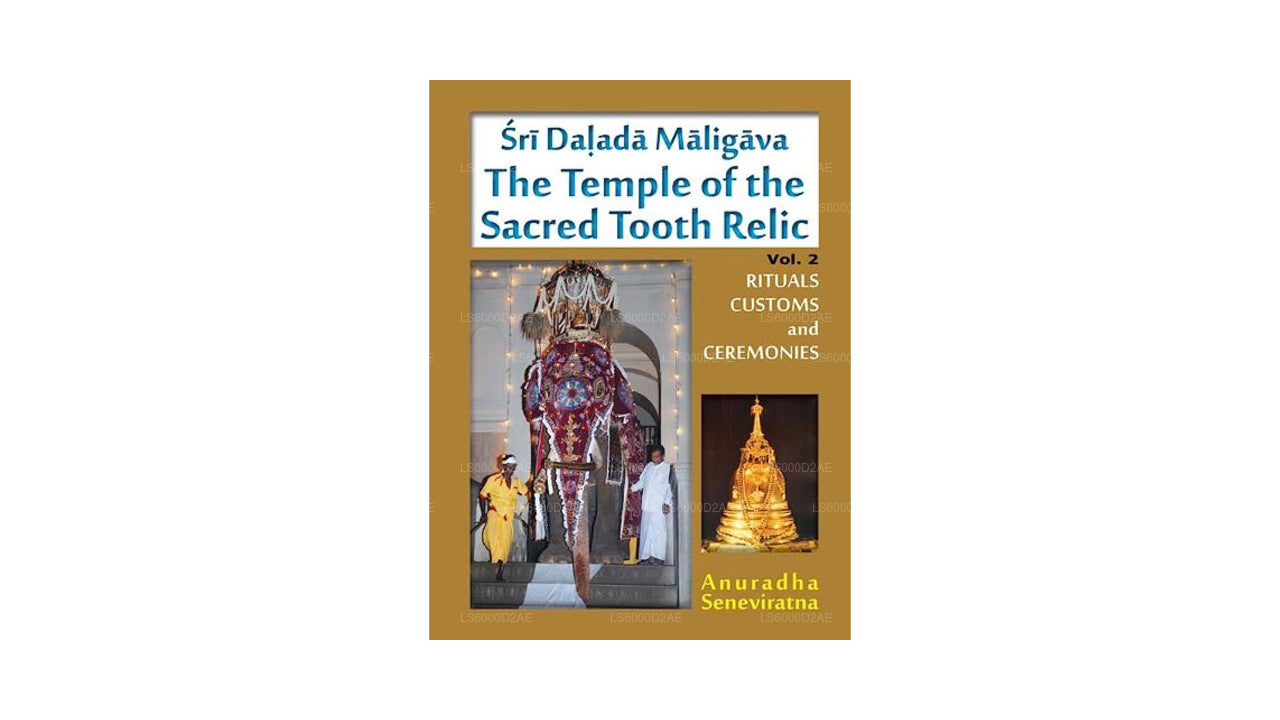 Sri Dalada Maligava Kutsal Diş Kalıntısı Tapınağı (Cilt 2)